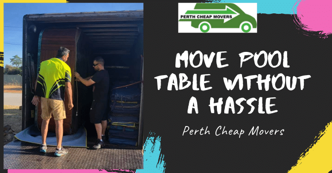 Move Pool Table Without a Hassle